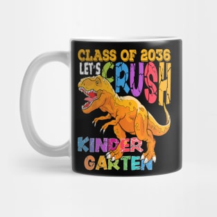 Ready To Crush Kindergarten 2036 Dinosaur Back to School Mug